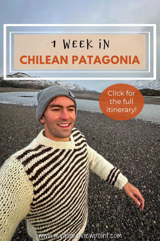 Patagonia in Chile: top highlights and things to do