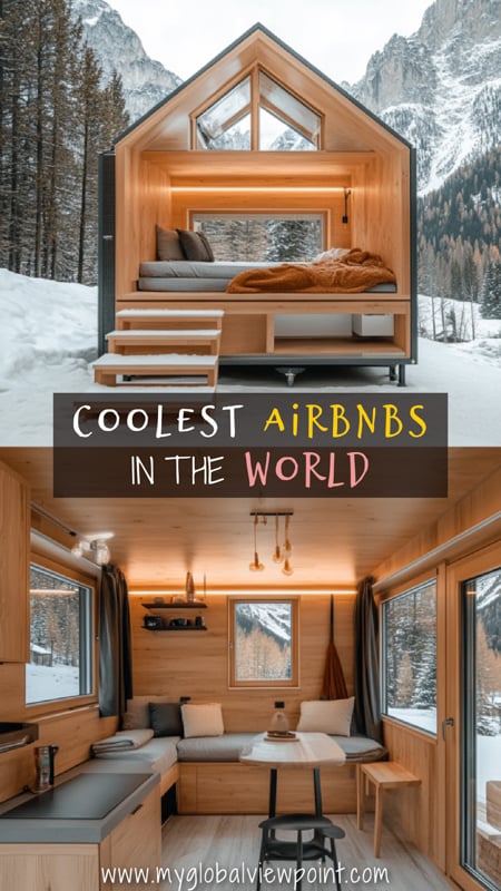 Amazing Airbnbs around the world