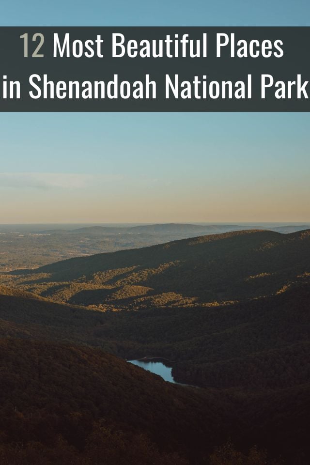 The most beautiful places in Shenandoah for all types of travelers