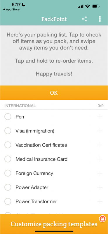 Based on your trip details, you'll receive a tailored packing list