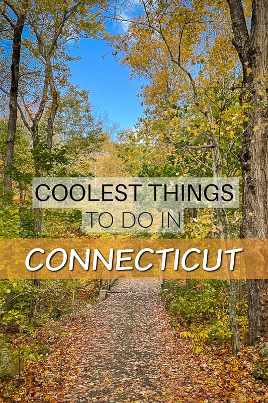 Enjoyed reading about these things to do in CT? Pin it!