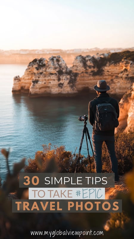 Tips to take epic travel photos