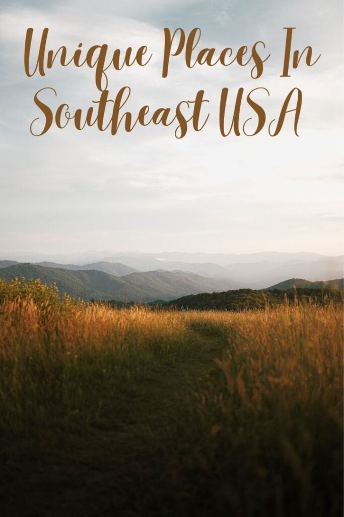 The unique places to visit in Southeast USA right now
