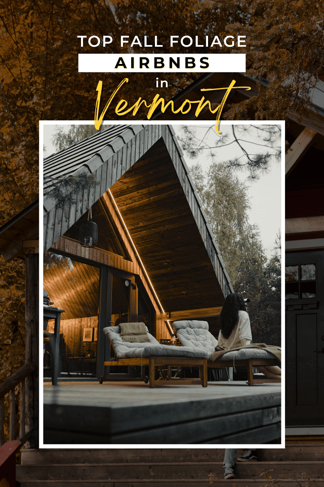 The top fall foliage Airbnbs in Vermont